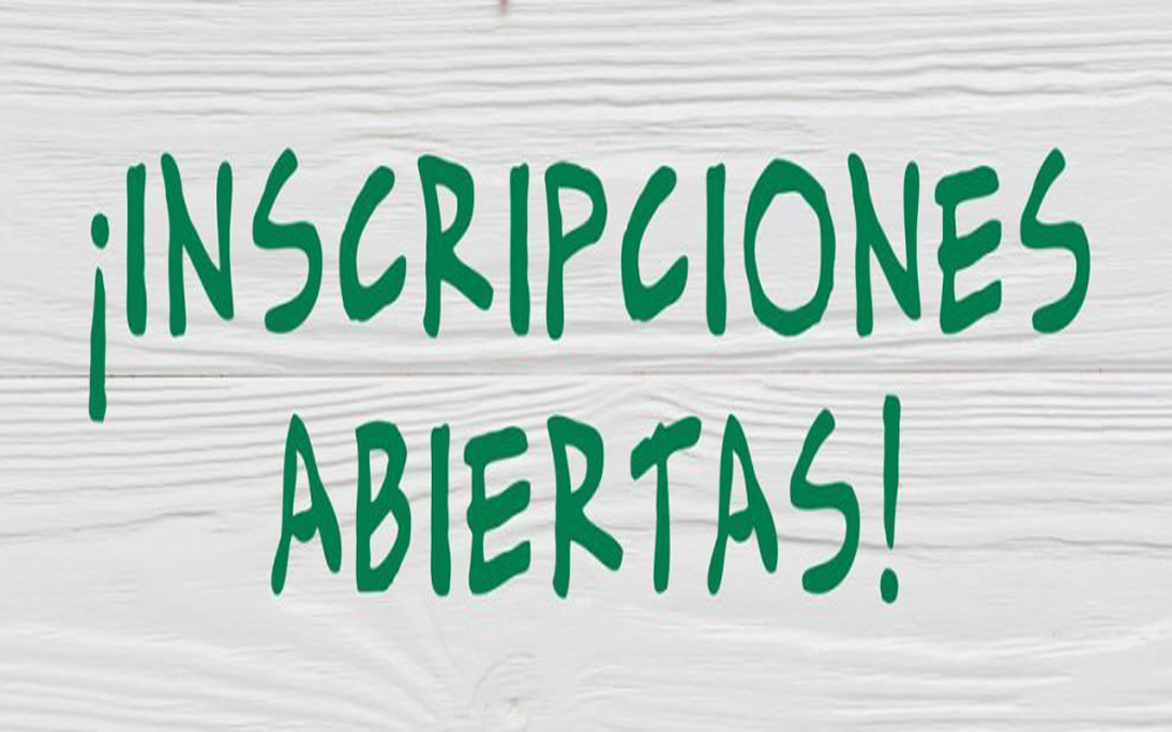 Inscripciones abiertas